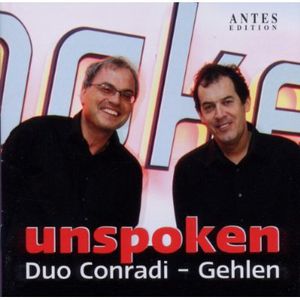 Unspocken , Duo Conradi-Gehlen