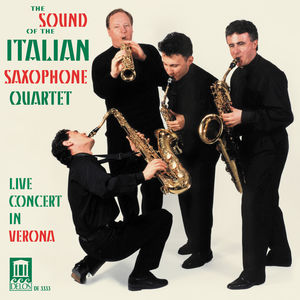 Sound of Italian Saxophone Quart Live in Verona , Italian Saxophone Quartet