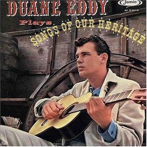 Songs of Our Heritage , Duane Eddy