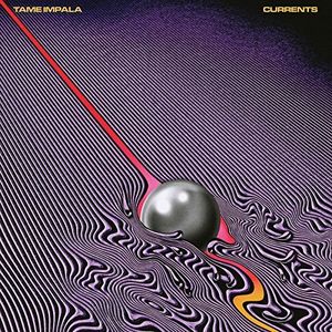 Currents , Tame Impala
