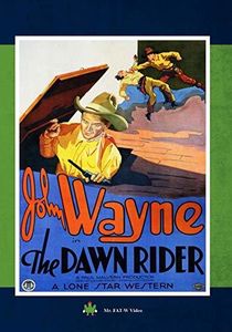 The Dawn Rider , John Wayne