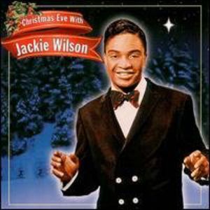 Christmas Eve with Jackie Wilson , Jackie Wilson