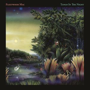 Tango In The Night , Fleetwood Mac