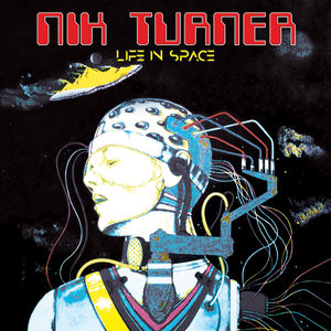 Life In Space , Nik Turner