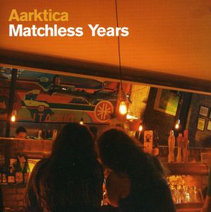 Matchless Years , Aarktica