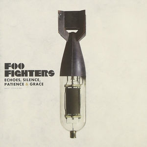 Echoes, Silence, Patience and Grace , Foo Fighters