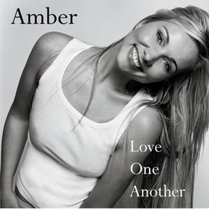 Love One Another , Amber