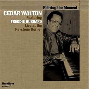 Reliving the Moment , Cedar Walton