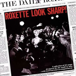 Look Sharp 30th Anniversary Edition [Import] , Roxette
