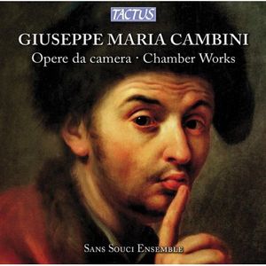 Chamber Works , Ensemble Barocco Sans Souci