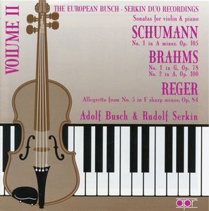 European Busch-Serkin Duo Recordings 2 , Adolf Busch
