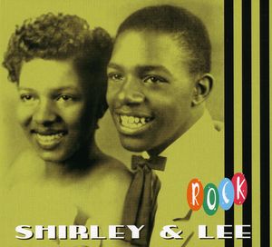 Rock , Shirley & Lee