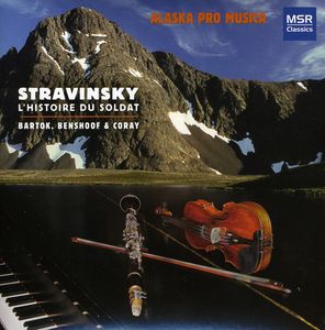 L'histoire Du Soldat , Alaska Pro Musica