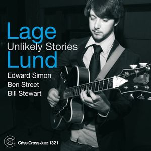 Unlikely Stories , Lage Lund