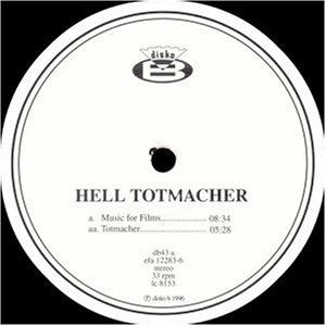 Totmacher , DJ Hell