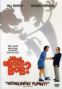 What About Bob? , Bill Murray