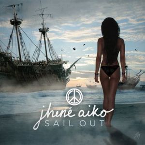 Sail Out [Explicit Content] , Jhené Aiko