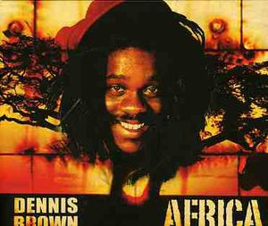 Africa , Dennis Brown