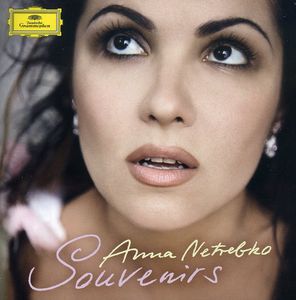 Souvenirs , Anna Netrebko