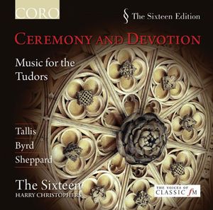 Ceremony & Devotion: Music for the Tudors , Harry Christophers