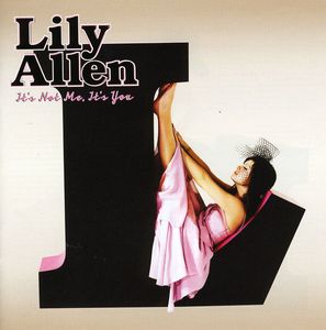 It's Not Me It's You [Import] , Lily Allen