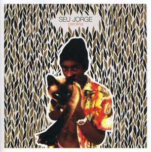 Carolina , Seu Jorge