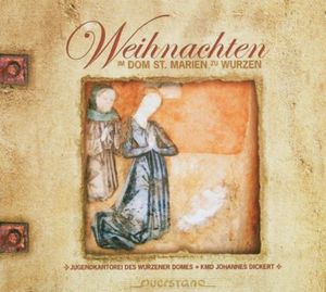 Weihnachten im Dom St.Marien Zu Wurzen