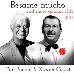 Besame Mucho & More Golden Hits