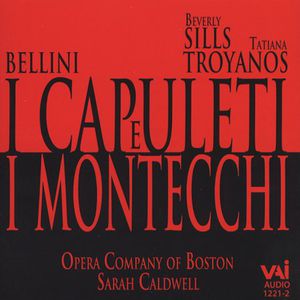I Capuleti E I Montecchi , Sarah Caldwell