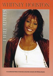 Houston,whitney /  I Will Always: Unauthorized