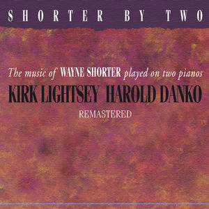 Shorter by Two Remastered , Kirk Lightsey