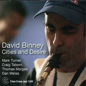 Cities and Desire , David Binney