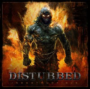 Indestructible , Disturbed