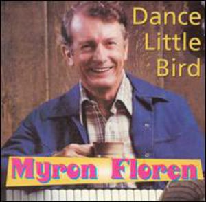 Dance Little Bird , Myron Floren