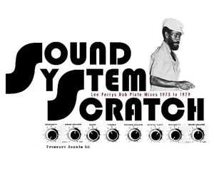 Sound System Scratch , Lee "Scratch" Perry
