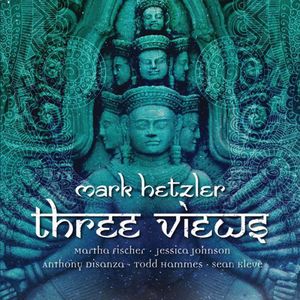 Three Views , Mark Hetzler