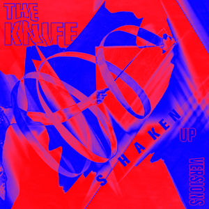 Shaken-Up Versions , Knife