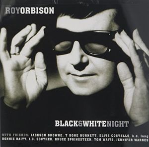 Black & White Night , Roy Orbison