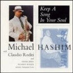 Keep a Song in Your Soul , Michael Hashim