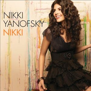 Nikki , Nikki Yanofsky