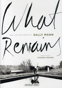 What Remains: The Life and Work of Sally Mann
