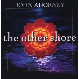 The Other Shore , John Adorney