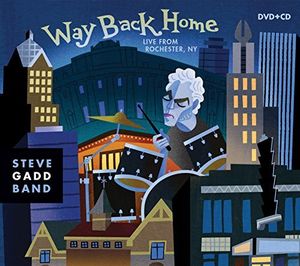 Steve Gadd: Way Back Home , Steve Gadd