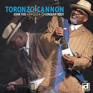 John the Conquer Root , Toronzo Cannon