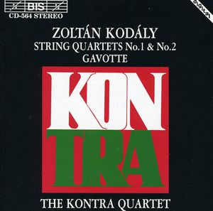 String Quartets 1 & 2 /  Gavotte , Kontra Quartet