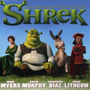 Shrek (Original Soundtrack) , Various Artists