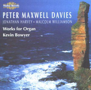 Works for Organ , Kevin Bowyer