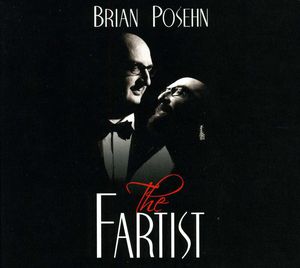 The Fartist , Brian Posehn