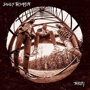 Thirsty , Daily Thompson