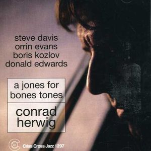 Jones for Bones Tones , Conrad Herwig